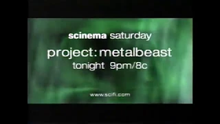 Sci Fi - Project Metalbeast Promo - 2003