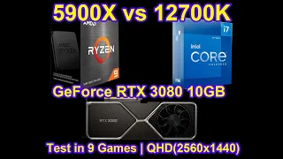 Ryzen 9 5900X vs Core i7 12700K + GeForce RTX 3080 10GB - Test in 9 Games | QHD(2560x1440)