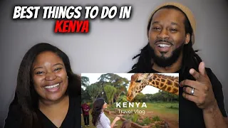 🇰🇪 American Couple Reacts "Best Things To Do in Kenya!"