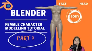 Blender Female Character Modelling Part 3 (BODY)