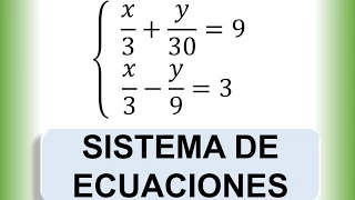 Sistema de dos ecuaciones fraccionarias metodo de reduccion