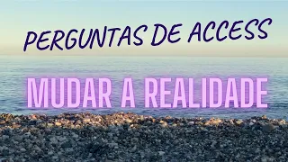 PERGUNTAS DE ACCESS PARA MUDAR A REALIDADE - BARRAS DE ACCESS