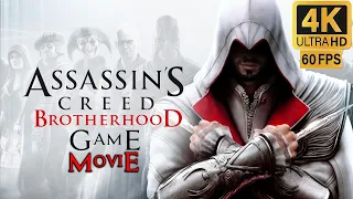 Assassin's Creed Brotherhood - All Cutscenes (Game Movie) 4K Ultra 60 fps