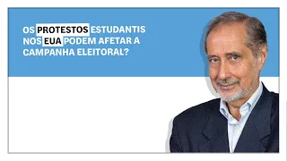 José Manuel Fernandes: Os protestos estudantis nos EUA podem afetar a campanha eleitoral?