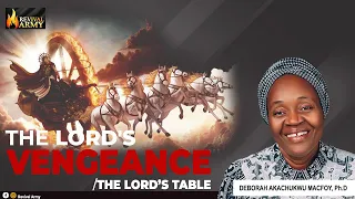 THE LORD'S VENGEANCETHE LORD'S TABLE || DEBORAH AKACHUKWU MACFOY, Ph.D