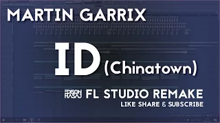 FREE FLP - Martin Garrix - ID (Chinatown) Hang On Youtube Fl Studio Remake