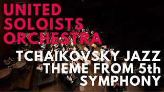 Jazz Theme from Tchaikovsky 5th symphony 2nd mov