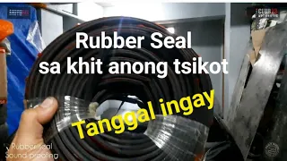 Rubber Seal, Sound Proofing para tsikot Panalo!