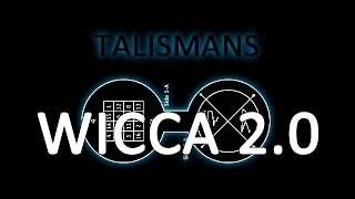 Wicca 2.0: How to make a Talisman