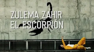 Zulema Zahir II El Escorpión