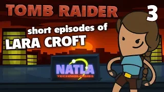 TOMB RAIDER Short Episodes of Lara Croft #03 - Natla! 🌆 (parody)