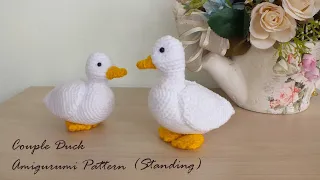 Duck Couple (Standing) Amigurumi : Crochet Pattern แพทเทิร์นโครเชต์เป็ดคู่ (ตัวยืน)