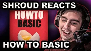 Shroud Reacts to HowToBasic