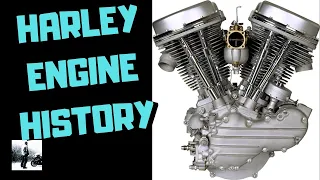 What is the history of Harley Davidson motorcycle engines - Complete list of all H D engines