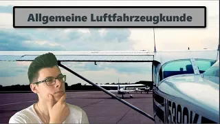 PPL-Theorie: Allgemeine Luftfahrzeugkunde