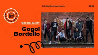 Gogol Bordello Podcast Interview with Bringin' It Backwards