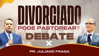 DIVORCIADO (por adultério) pode pastorear? (Pr Sezar Cavalcante/ Juliano Fraga / Pr Levi L.)