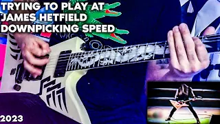 Trying To Play at James Hetfield Downpicking Speed Challenge - Live 1986