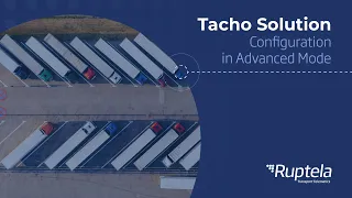Tachograph Solution Configuration in Advanced Mode