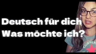 DEUTSCH FÜR DICH- WIE VIEL VERSTEHT IHR? WHAT WOULD YOU LIKE?