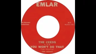 The Ceeds - You Won't Do That