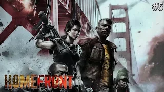Homefront - San Francisco Takeover - Part 5 (Finale)