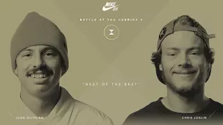 BATB X | Luan Oliveira vs. Chris Joslin - Round 3