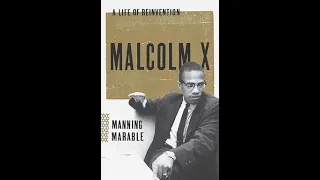 Manning Marable: Malcolm X  a Life of Reinvention ch6: "The hate that hate produced"