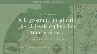 De la geografía imaginaria a los viajes de exploración transoceánica