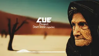 CUE Project - Desert Breeze (Original Mix)