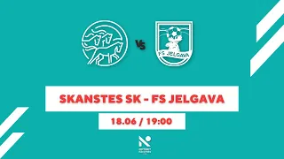 Optibet Nākotnes līga | Skanstes SK - FS Jelgava