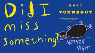 Mother Night by Kurt Vonnegut | Be Careful About What We Pretend to Be