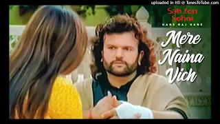 Mere Naina Vich | Hans Raj Hans