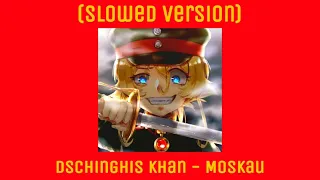 Moskau (Slowed Version)