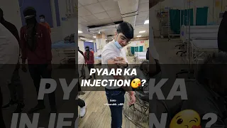 Pyaar ka injection 😘| Day 369 | MBBS diaries |#shorts #motivation #neet #mbbs #tranding