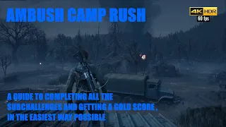 Days Gone PS5 4K 60fps - AMBUSH CAMP RUSH - The Easiest Way To Complete All Challenges And Get Gold.