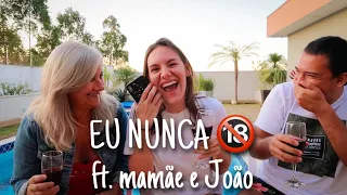 EU NUNCA PESADÃO 🔞 ft. mamãe e João