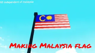 Making malaysia flag (Speed build)