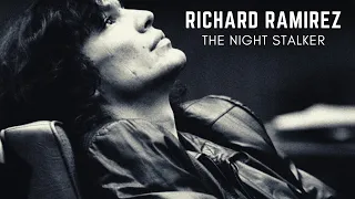 RICHARD RAMIREZ , THE NIGHT STALKER - Rubrica Serial Killer Ep. 04