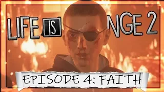 BACK FROM THE DEAD | Life is Strange 2 Episode 4 FAITH FULL EPISODE