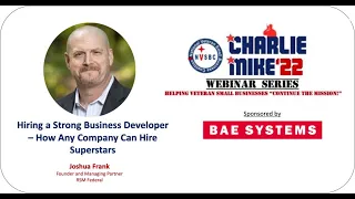 CHARLE MIKE'22, Session 1, Hiring a Strong Business Developer – How Any Company Can Hire Superstars