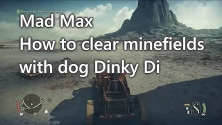 Mad Max - How to Clear Minefield with Dog (Dinky Di)