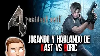 🔴LIVE Jugando Resident Evil 4 y hablado de Kast vs Boric