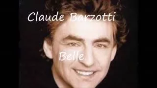 Claude Barzotti -  Belle ( paroles )