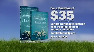 Simplicity of Healing by Dr. Sandra Kennedy