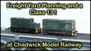 FREIGHT YARD PLANNING at Chadwick Model Railway | 204