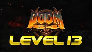 Doom 64 Walkthrough - Level 13 (Dark Citadel)