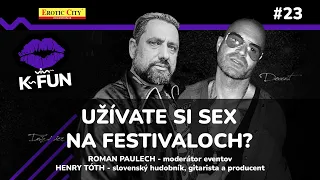 Roman Paulech & Henry Tóth - Sex na festivale | K-FUN na rádiu Viva