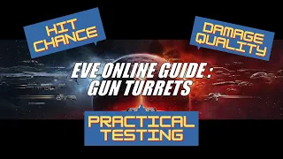EVE Online Guide : Turrets