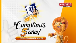 🥳 Celebramos nuestro 5° aniversario 🎂 Evento de Acción de Gracias